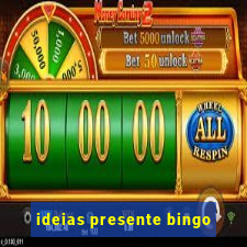 ideias presente bingo